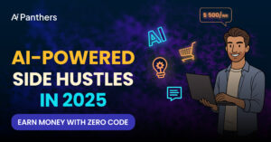 AI-Powered Side Hustles in 2025: Earn Money with Zero Code blog thumbnail