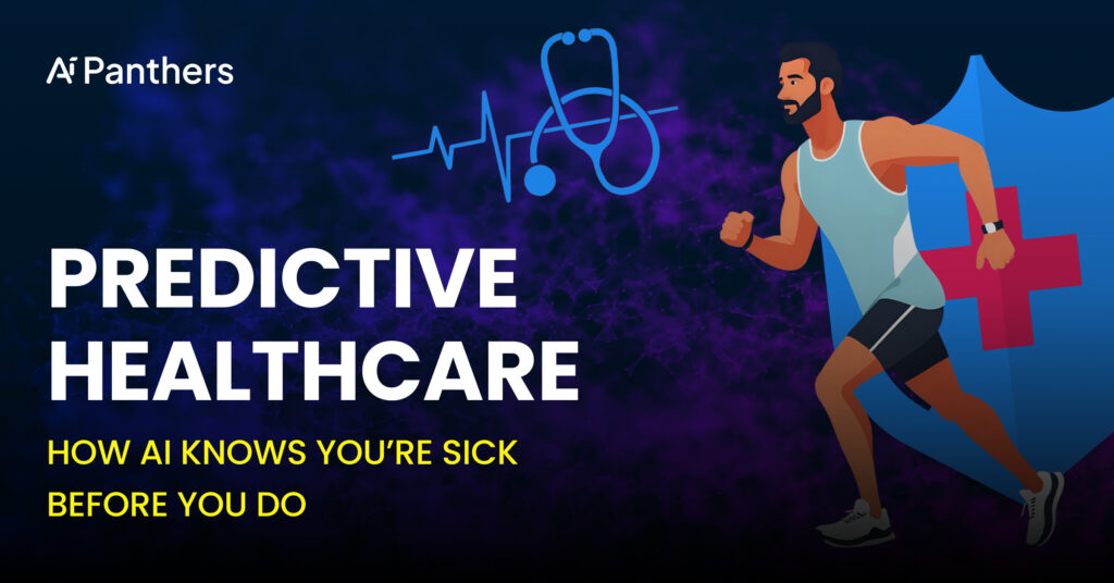 Predictive Healthcare: How AI Knows You’re Sick Before You Do blog thumbnail